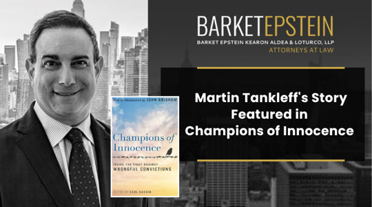 Martin Tankleff's Story Featured in Champions of Innocence